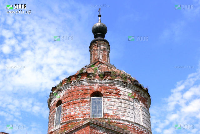 Ротонда и завершение Покровской церкви в селе Гришино Гороховецкого района Владимирской области