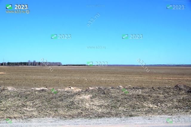 апрель 2023 Поля под обработкой в окрестностях деревни Куницыно Камешковского района Владимирской области