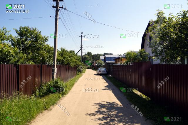 2021 Главная улица СНТ Костешево Киржачского района Владимирской области